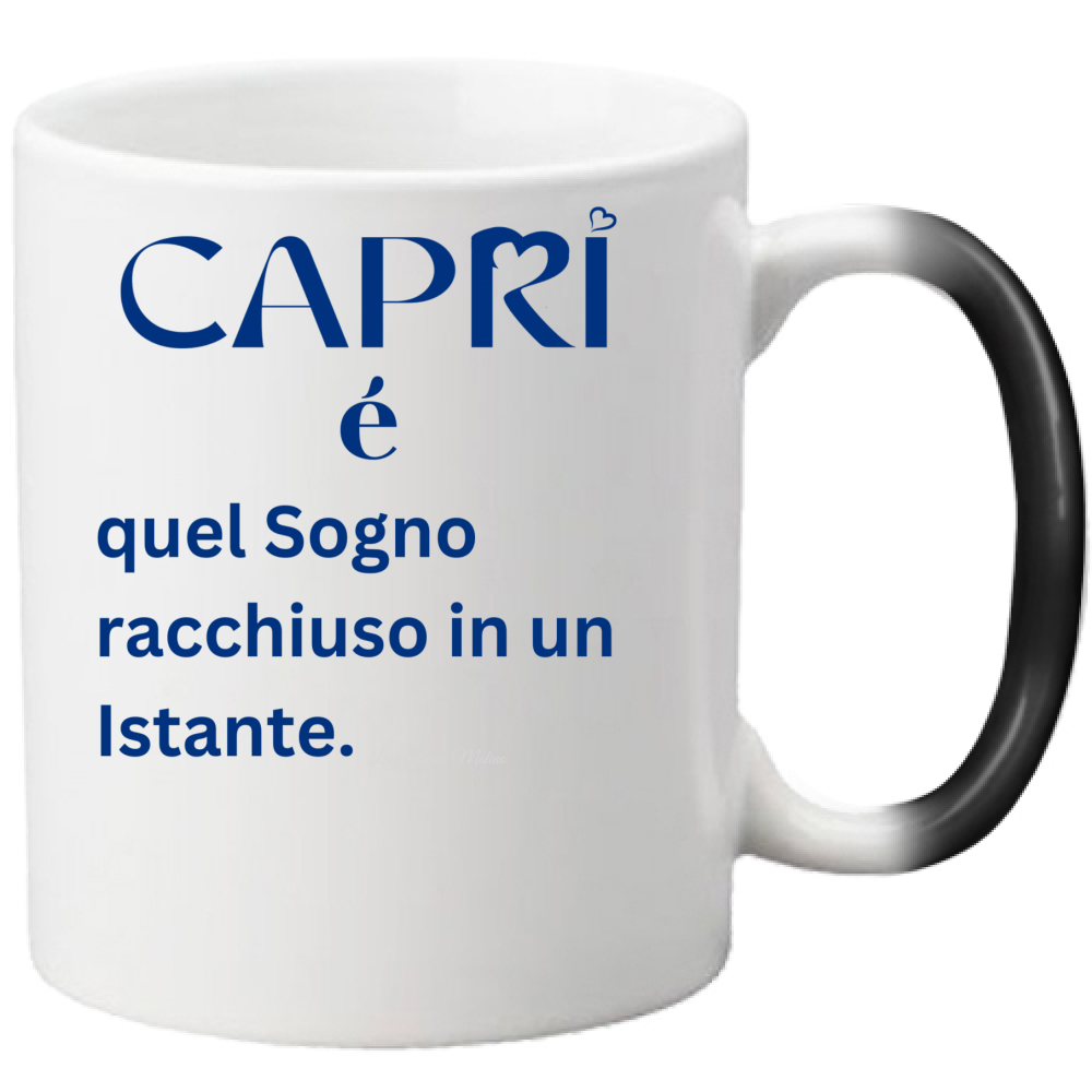 Tazza Magica Capri Sogno racchiuso in un istante scritta Blue