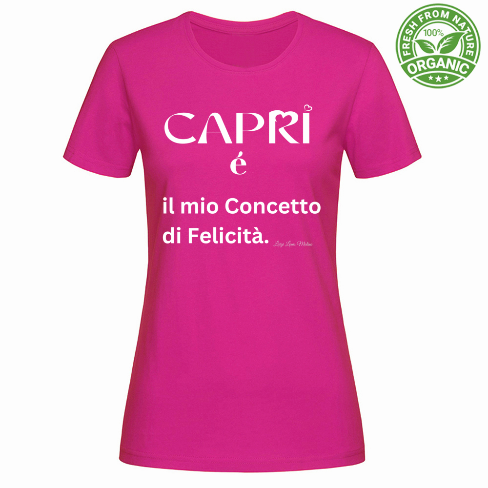 T-Shirt Woman Organic Capri é il mio concetto di Felicità scritta Bian