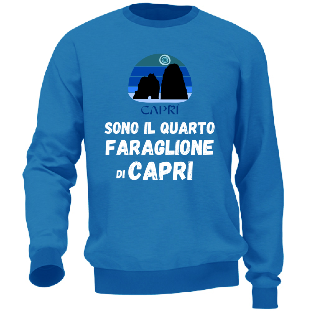 Felpa Unisex SONO IL QUARTO FARAGLIONE DI CAPRI SCRITTA BIANCA