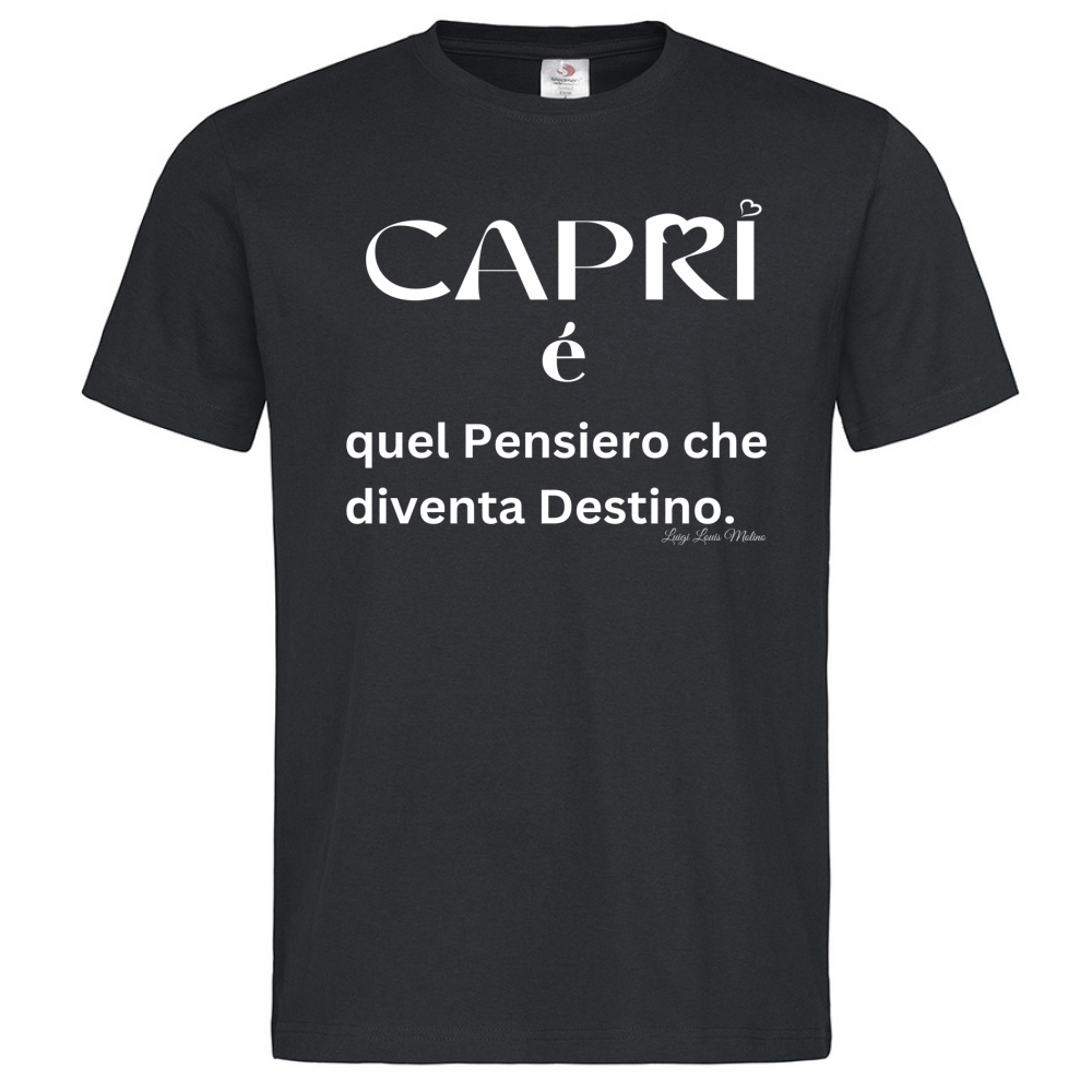 T-Shirt Men Premium Capri quel Pensiero che diventa Destino scritta bi