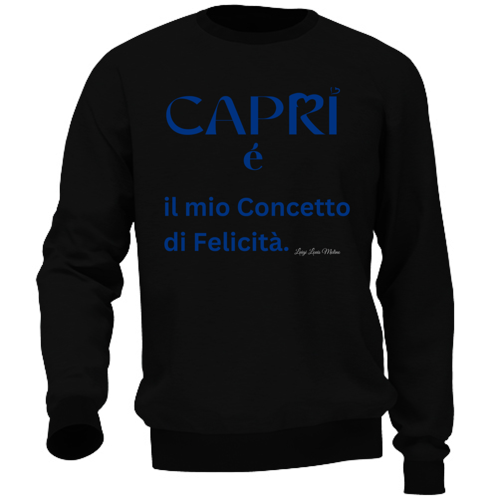 Felpa Unisex Capri é il mio concetto di Felicità scritta Blue