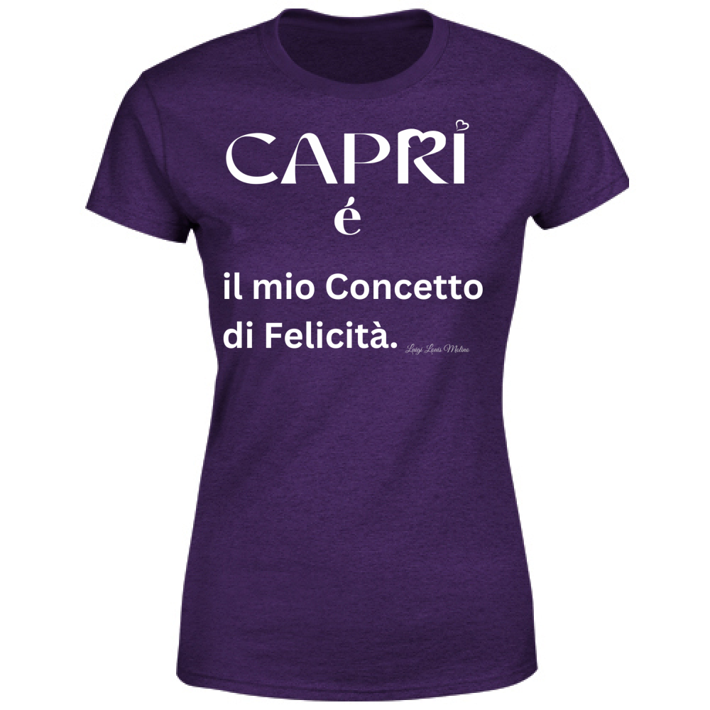 T-Shirt Donna Capri é il mio concetto di Felicità scritta Bian