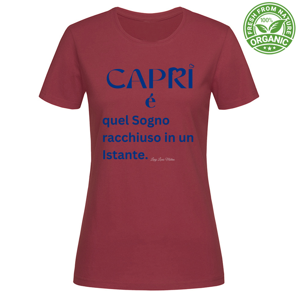 T-Shirt Woman Organic Capri Sogno racchiuso in un istante scritta Blue