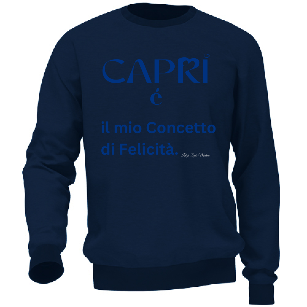 Felpa Unisex Capri é il mio concetto di Felicità scritta Blue