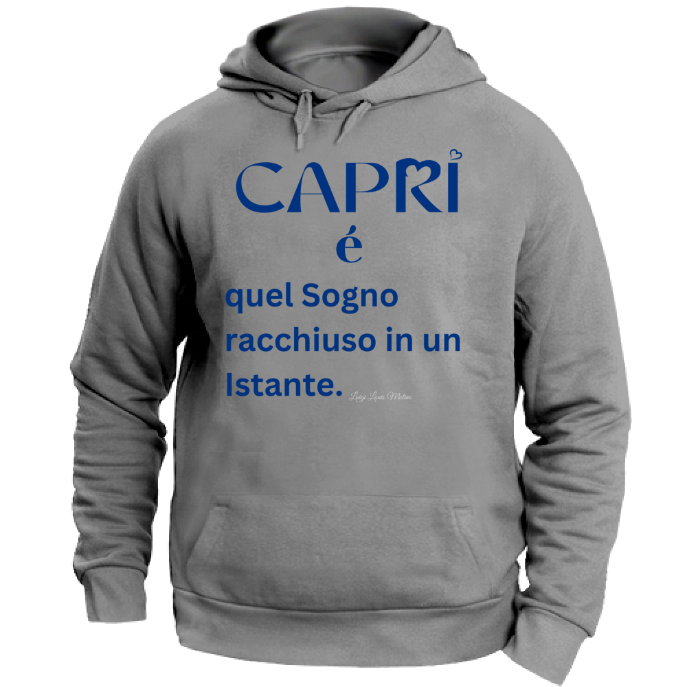 Felpa Unisex con Cappuccio Capri Sogno racchiuso in un istante scritta Blue