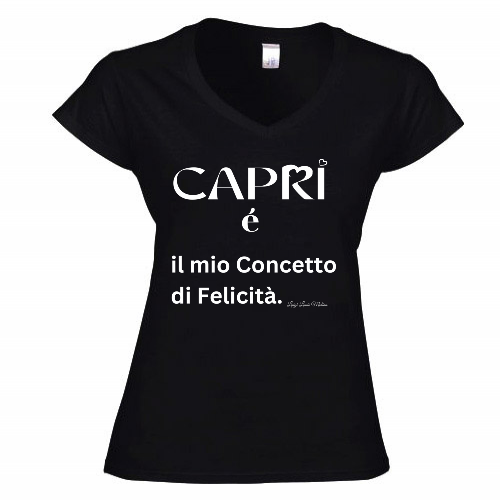 T-Shirt Donna Scollo V Capri é il mio concetto di Felicità scritta Bian