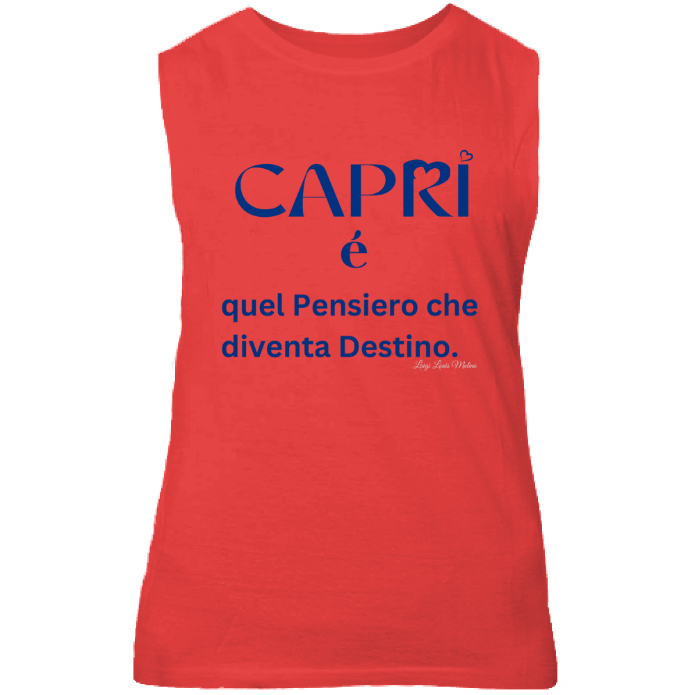Canotta Unisex Capri é quel pensiero che diventa Destino