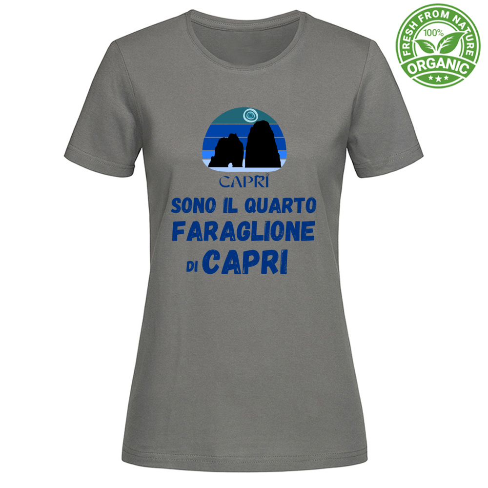 T-Shirt Woman Organic SONO IL QUARTO FARAGLIONE DI CAPRI SCRITTA BLUE