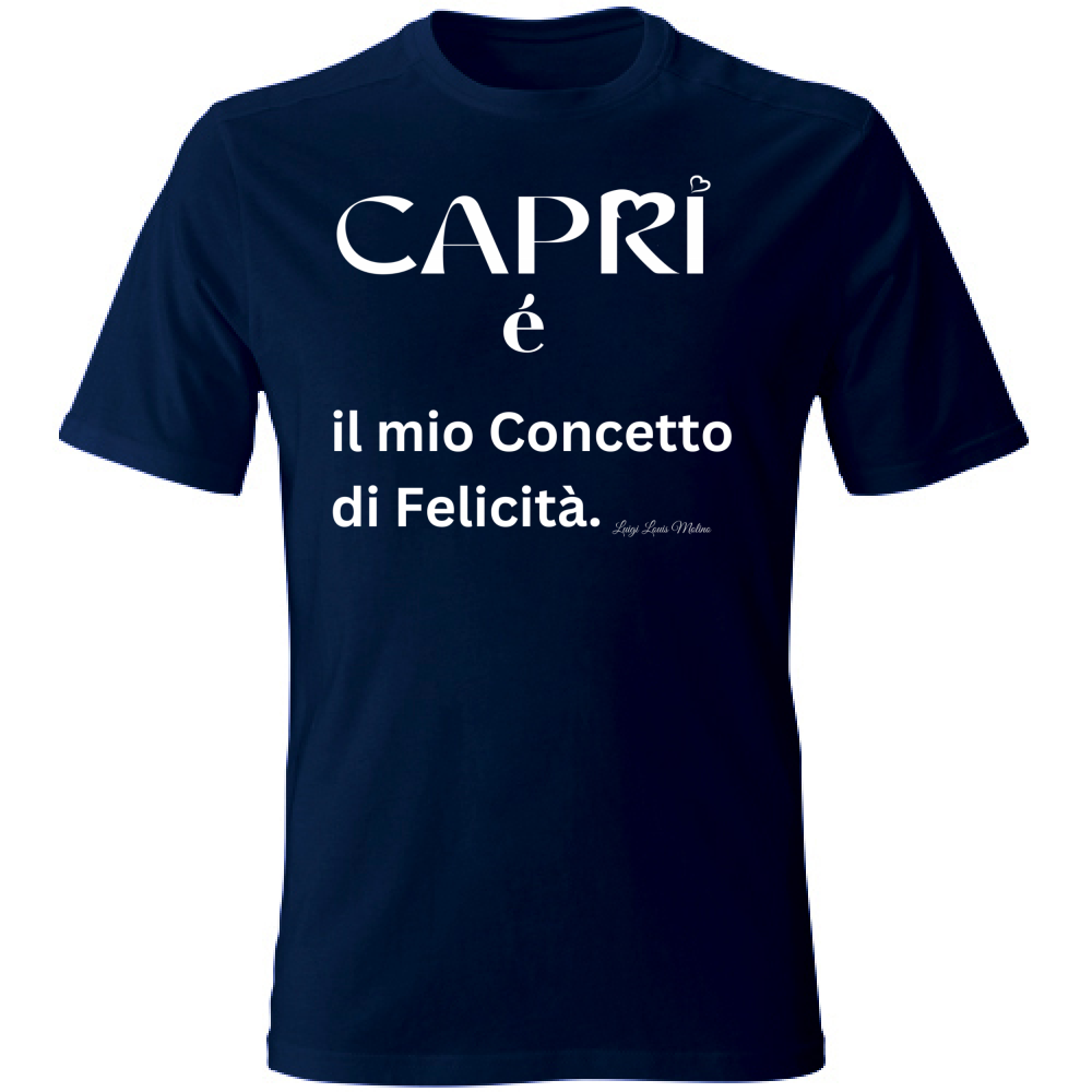 T-Shirt Unisex Capri é il mio concetto di Felicità scritta Bian