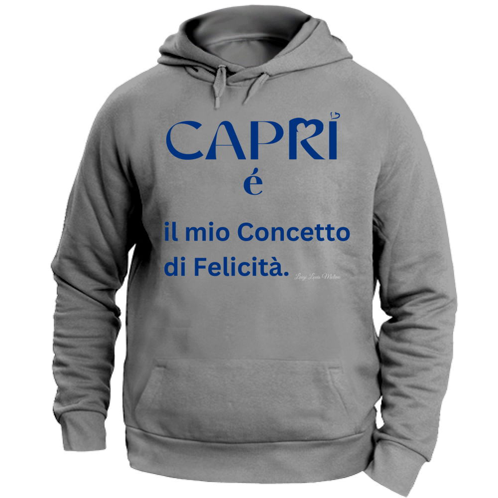 Felpa Unisex con Cappuccio Capri é il mio concetto di Felicità scritta Blue
