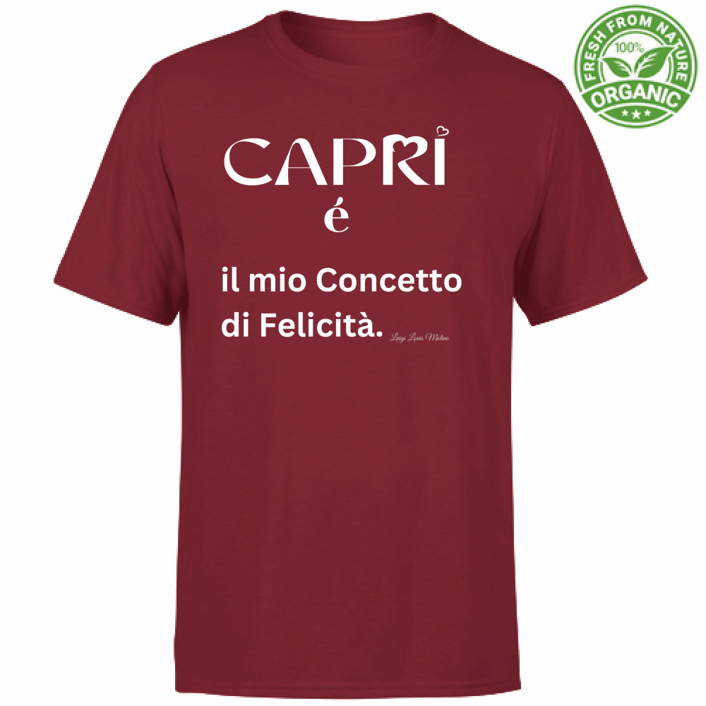 T-Shirt Unisex Organic Capri é il mio concetto di Felicità scritta Bian