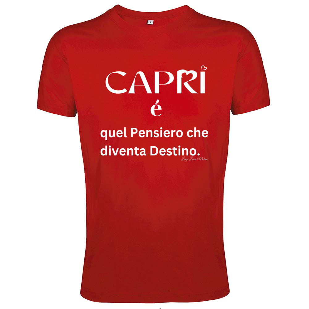 T-Shirt Men Fit Capri quel Pensiero che diventa Destino scritta bi