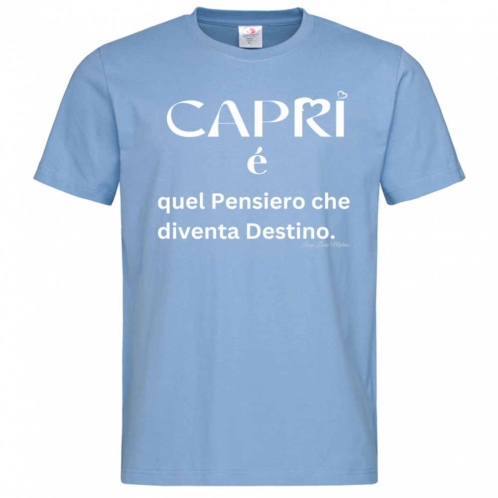 T-Shirt Men Premium Capri quel Pensiero che diventa Destino scritta bi