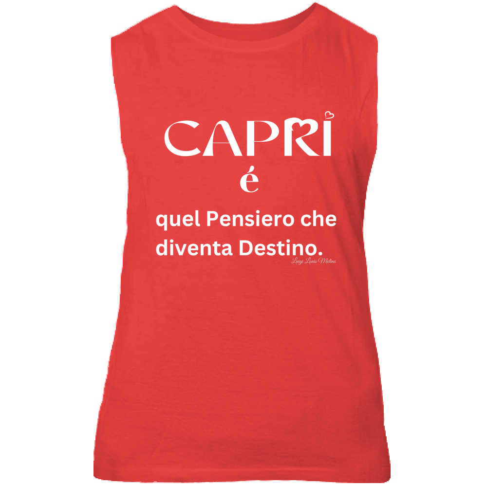 Canotta Unisex Capri quel Pensiero che diventa Destino scritta bi