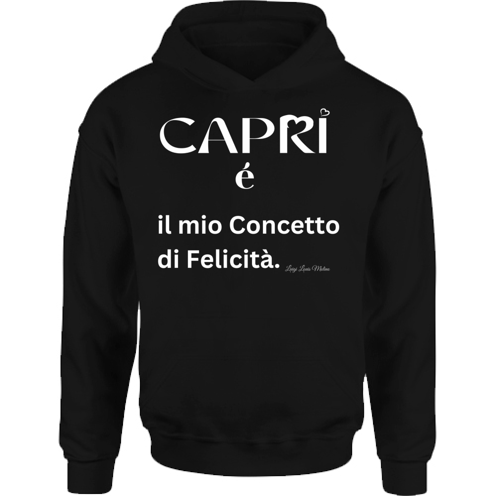 Felpa Bambino con Cappuccio Capri é il mio concetto di Felicità scritta Bian