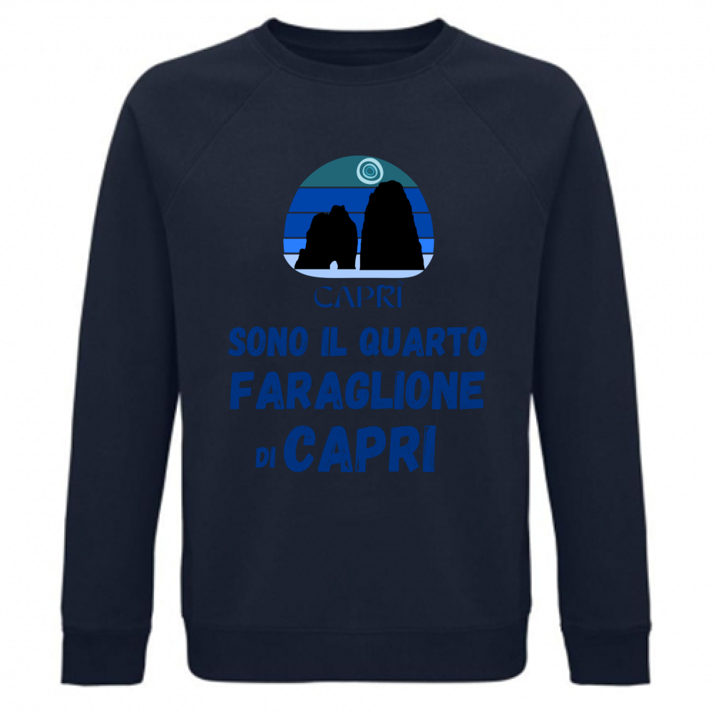 Felpa Unisex Organica SONO IL QUARTO FARAGLIONE DI CAPRI SCRITTA BLUE