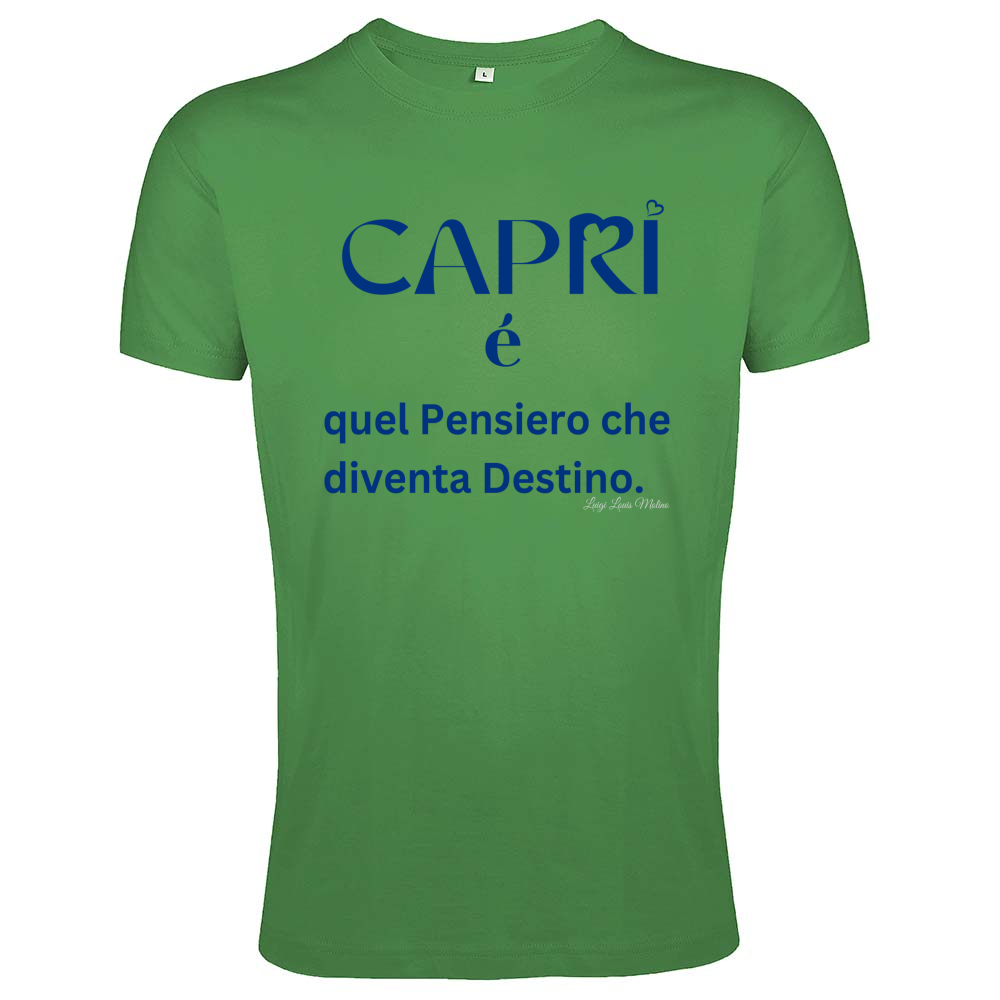 T-Shirt Men Fit Capri é quel pensiero che diventa Destino