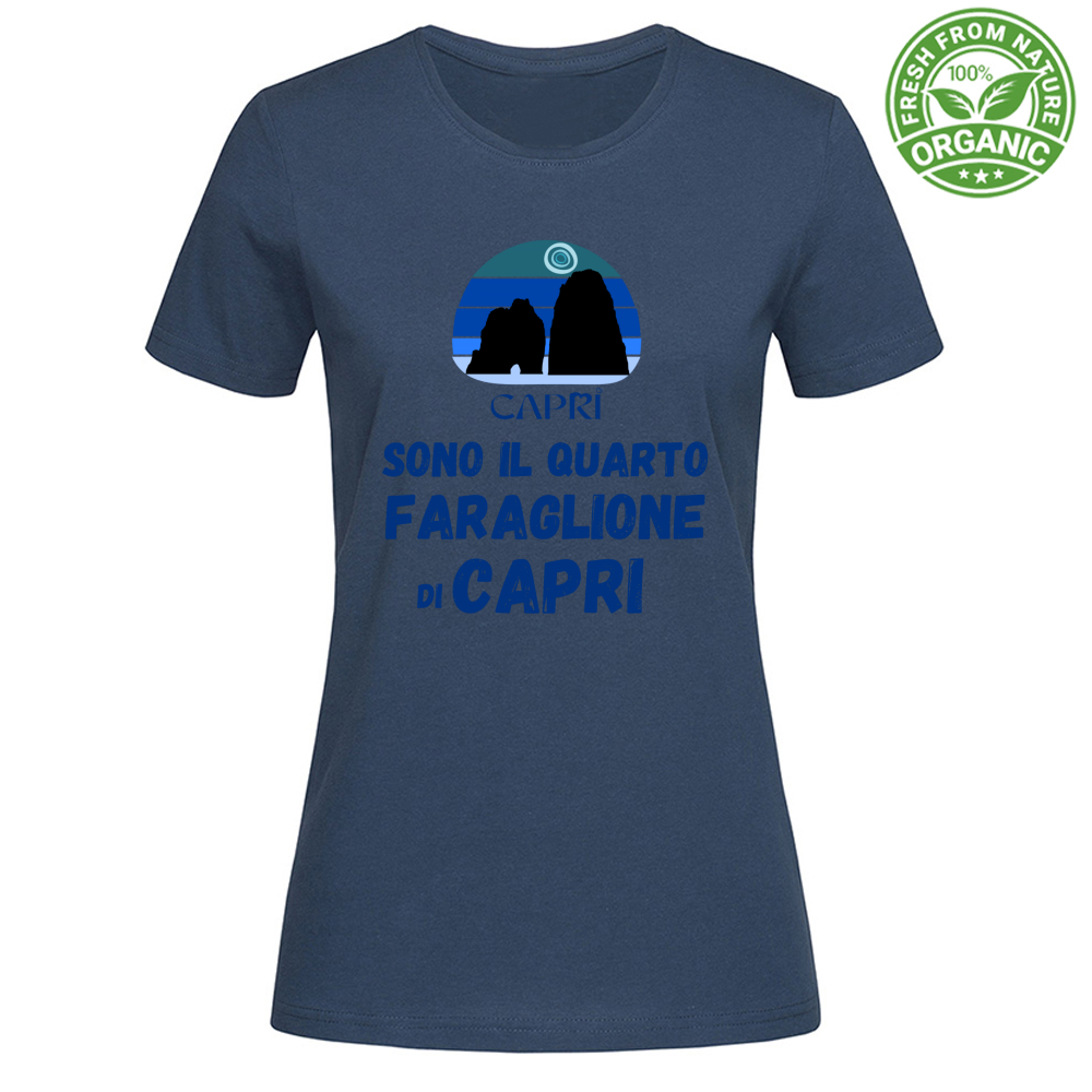 T-Shirt Woman Organic SONO IL QUARTO FARAGLIONE DI CAPRI SCRITTA BLUE
