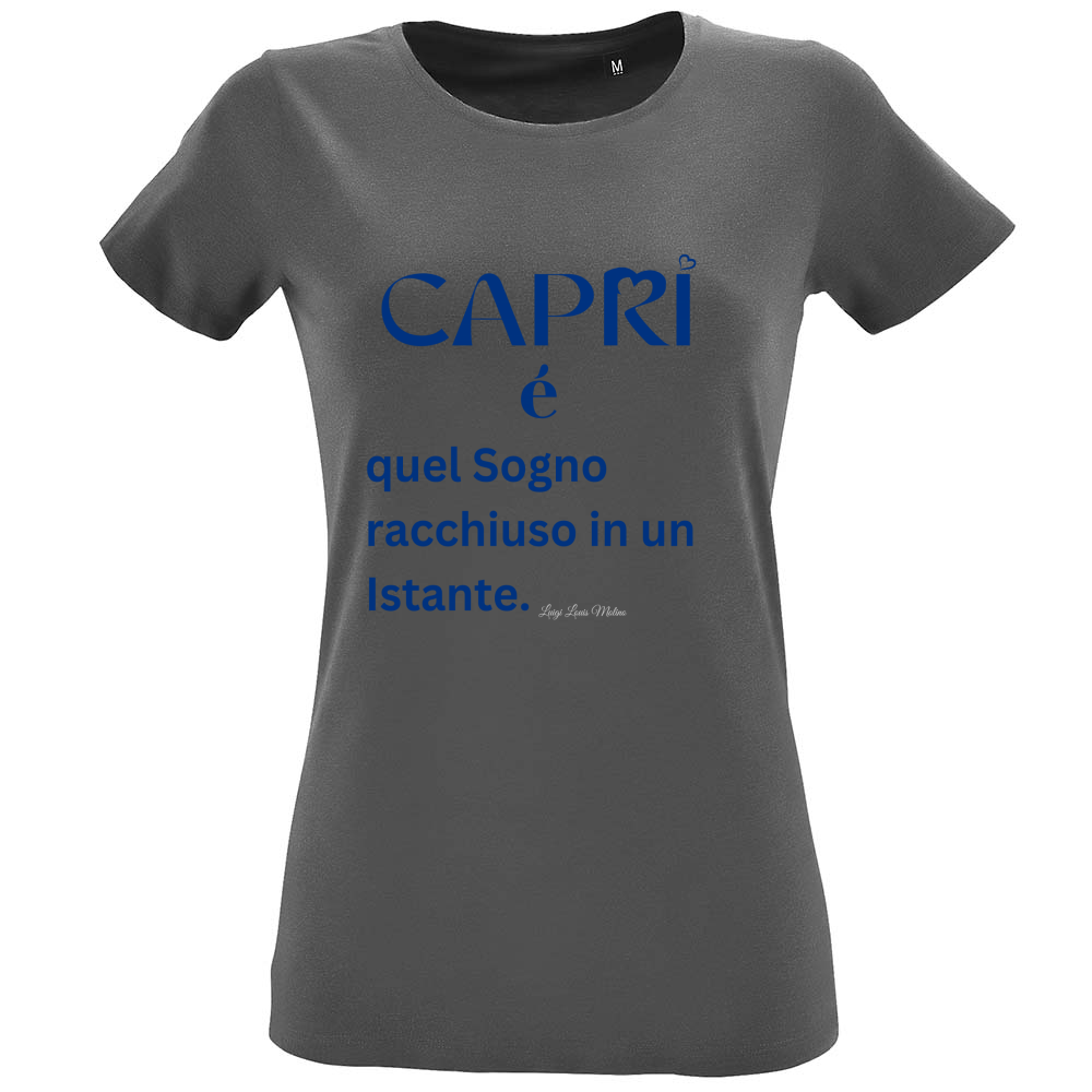 T-Shirt Women Fit Capri Sogno racchiuso in un istante scritta Blue