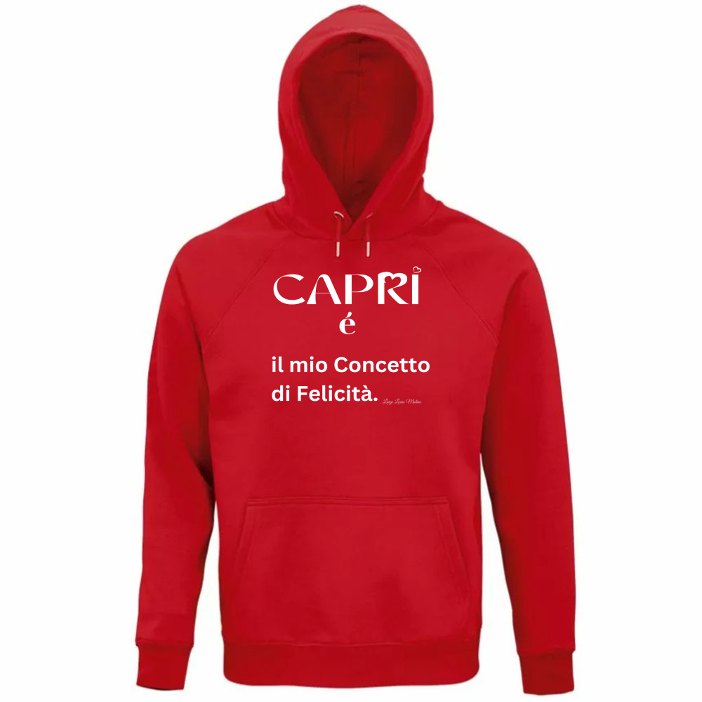 Felpa Organica Unisex Cappuccio Capri é il mio concetto di Felicità scritta Bian