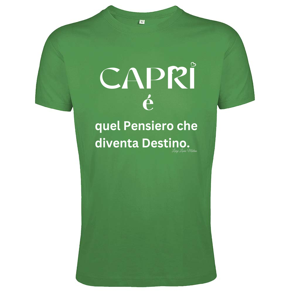 T-Shirt Men Fit Capri quel Pensiero che diventa Destino scritta bi