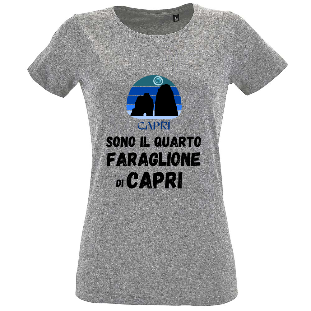 T-Shirt Women Fit SONO IL QUARTO FARAGLIONE DI CAPRI SCRITTA NERA