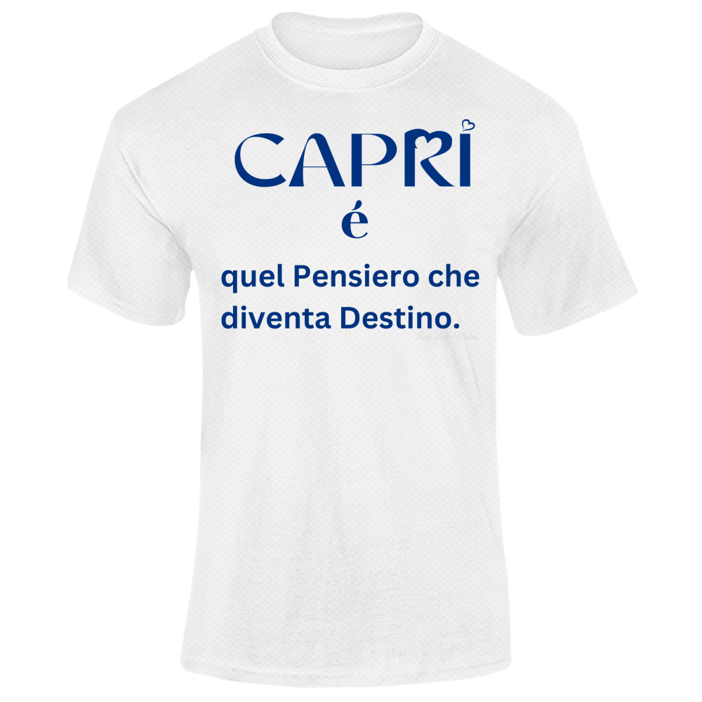 T-Shirt Unisex Dry Sport Capri é quel pensiero che diventa Destino