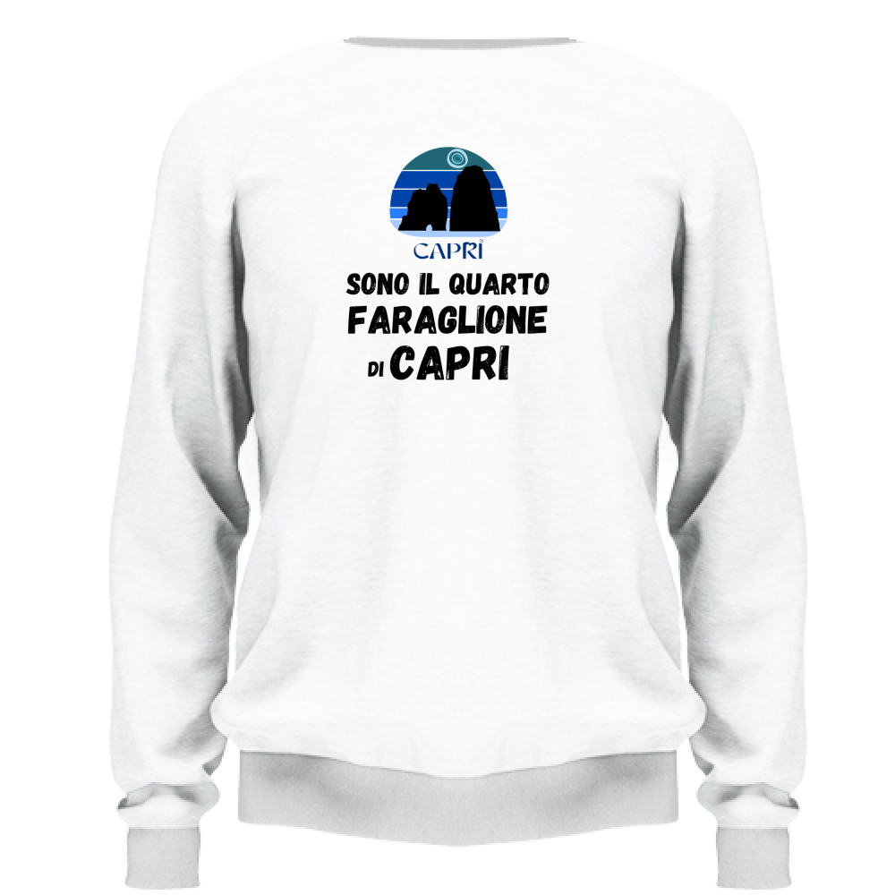 Felpa Unisex SONO IL QUARTO FARAGLIONE DI CAPRI SCRITTA NERA