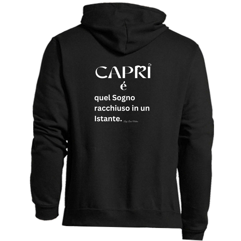Felpa Premium Cappuccio Zip Capri Sogno racchiuso in un istante scritta bianca