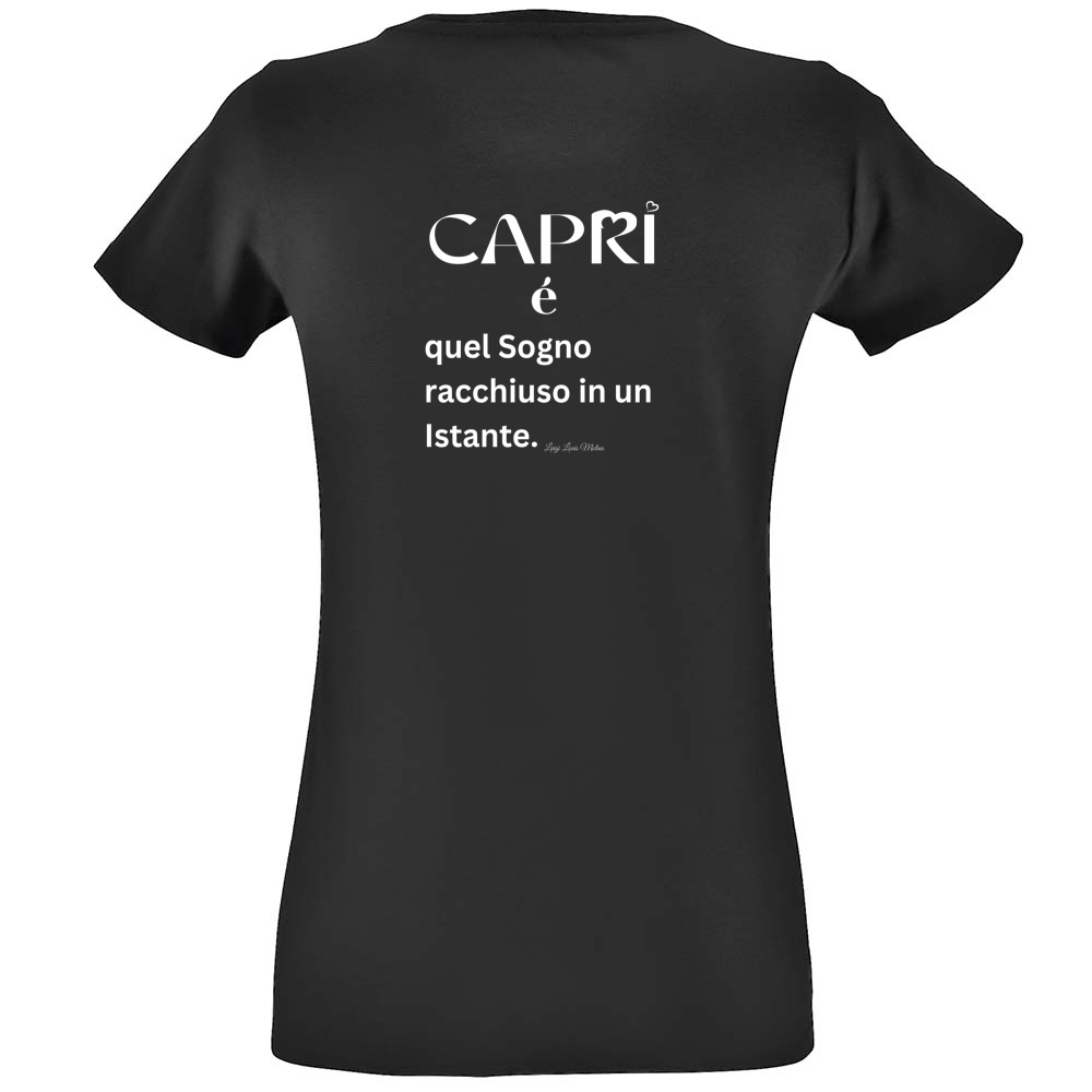 T-Shirt Women Fit Capri Sogno racchiuso in un istante scritta bianca