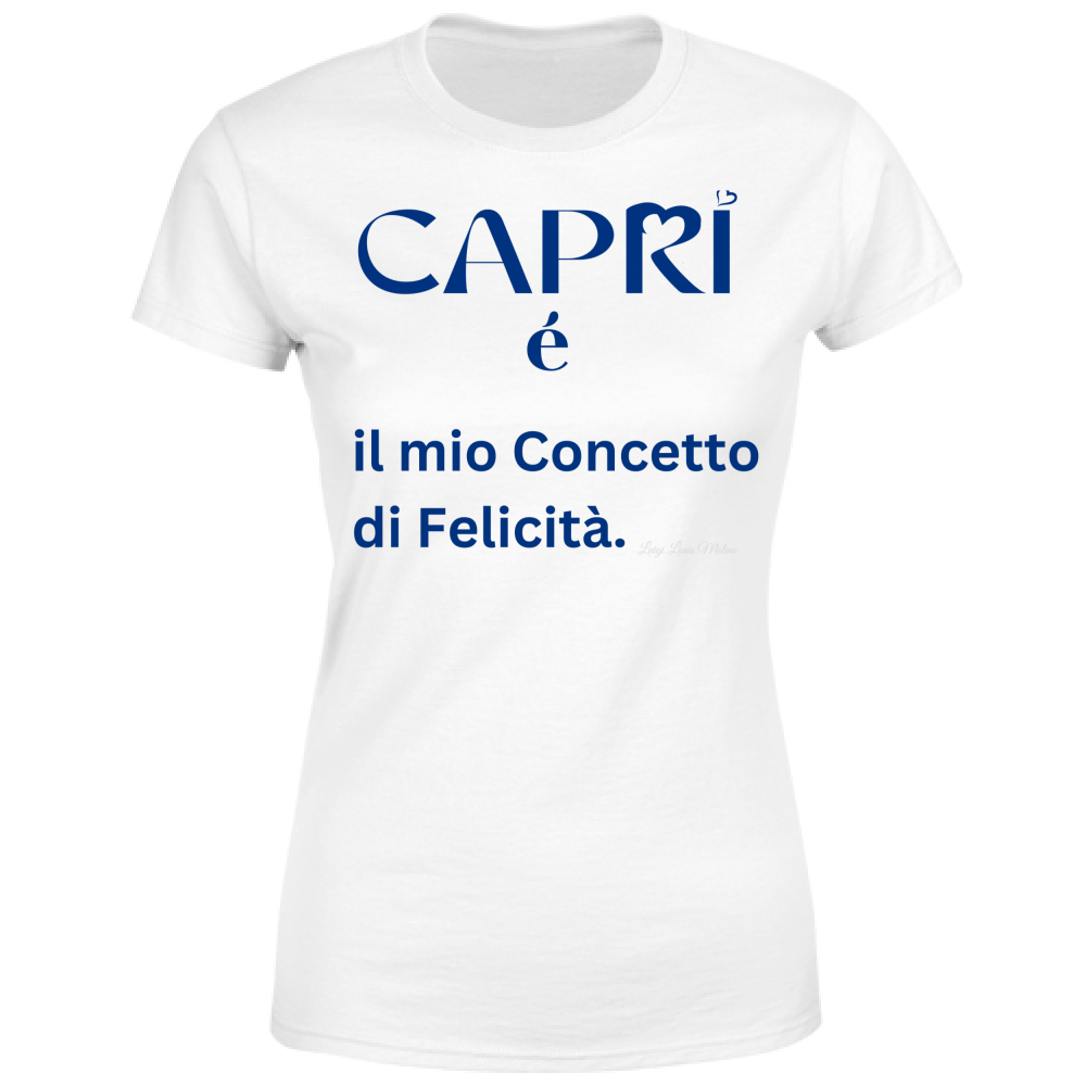 T-Shirt Donna Capri é il mio concetto di Felicità scritta Blue