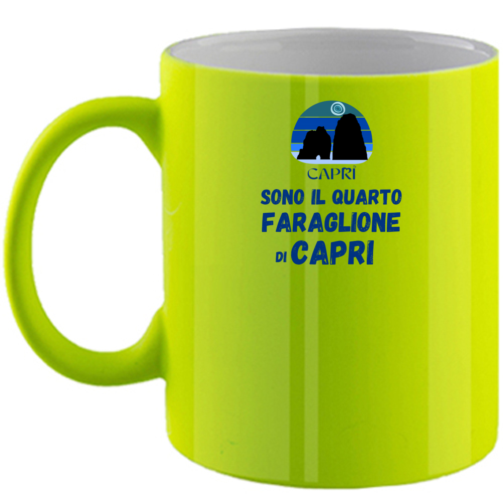 Fluo Mug I AM THE FOURTH FARAGLIONE OF CAPRI BLUE WRITING