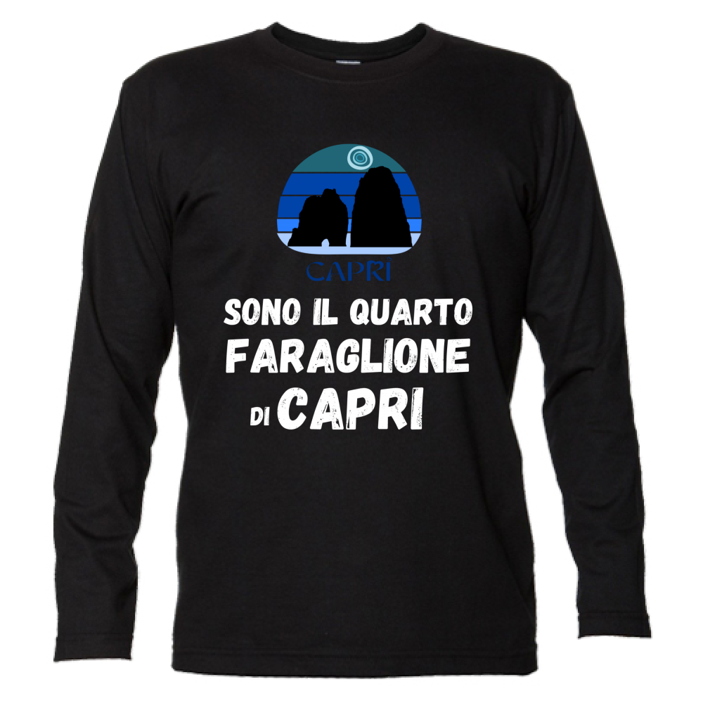 Unisex Long Sleeve T-Shirt I AM THE FOURTH FARAGLIONE OF CAPRI WHITE WRITING