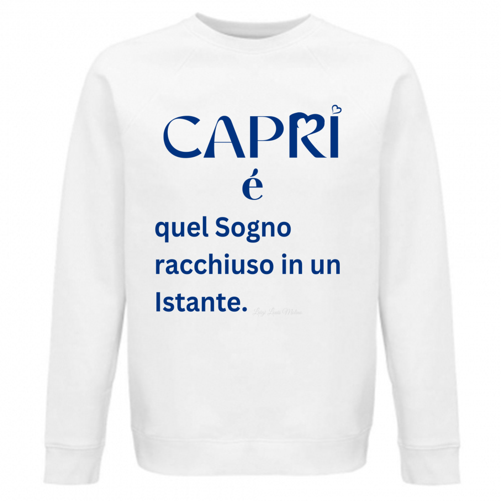Felpa Unisex Organica Capri Sogno racchiuso in un istante scritta Blue