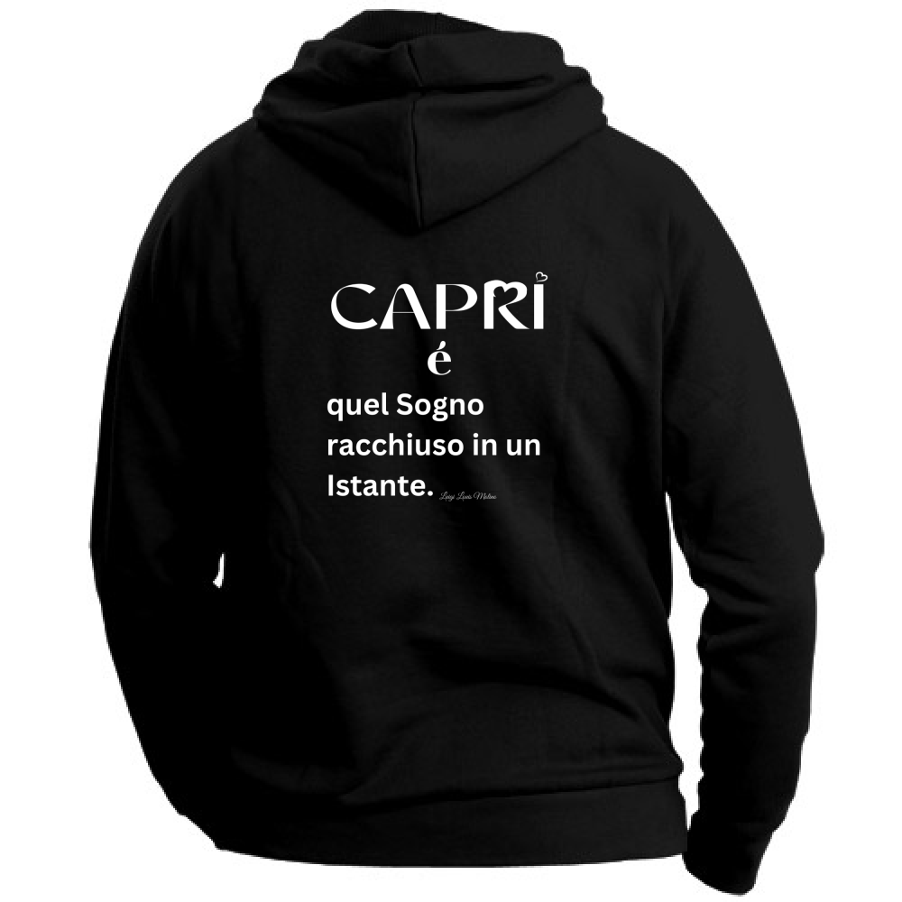 Felpa Unisex con Cappuccio Capri Sogno racchiuso in un istante scritta bianca