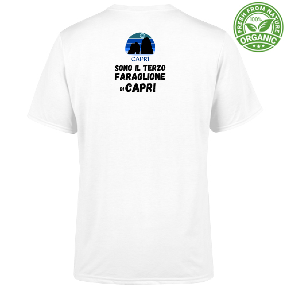 T-Shirt Unisex Organic SONO IL TERZO FARAGLIONE DI CAPRI SCRITTA NERA