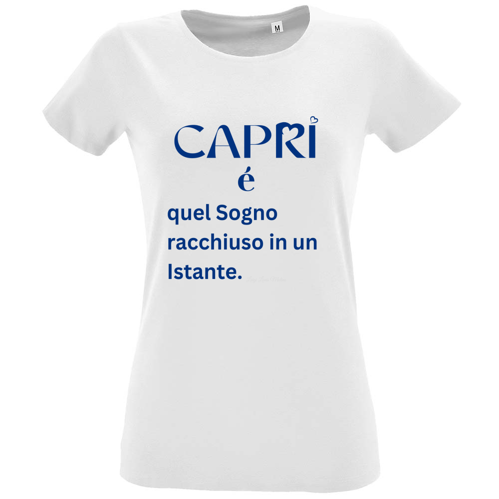 T-Shirt Women Fit Capri Sogno racchiuso in un istante scritta Blue