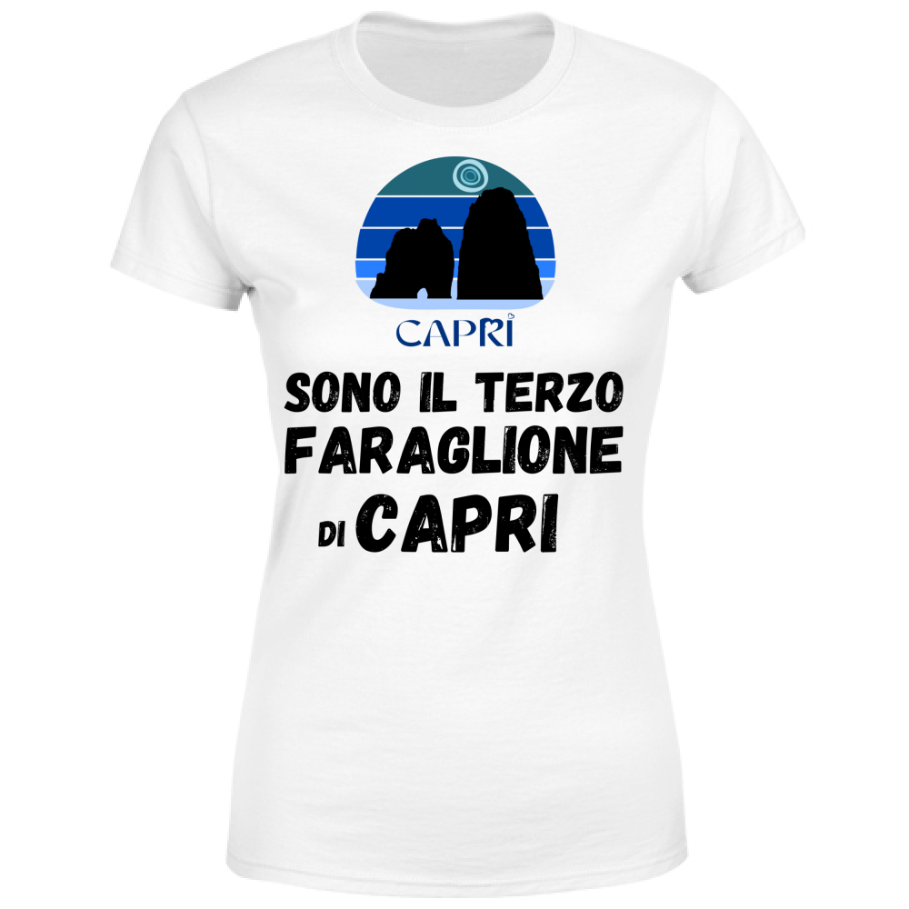 Women's T-Shirt I AM THE THIRD FARAGLIONE OF CAPRI BLACK WRITING