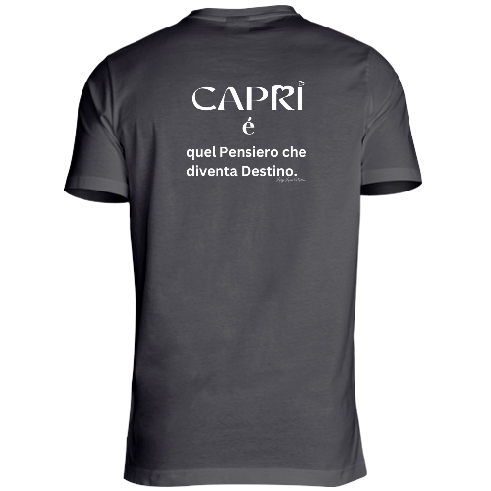 T-Shirt Unisex Large Capri quel Pensiero che diventa Destino scritta bi