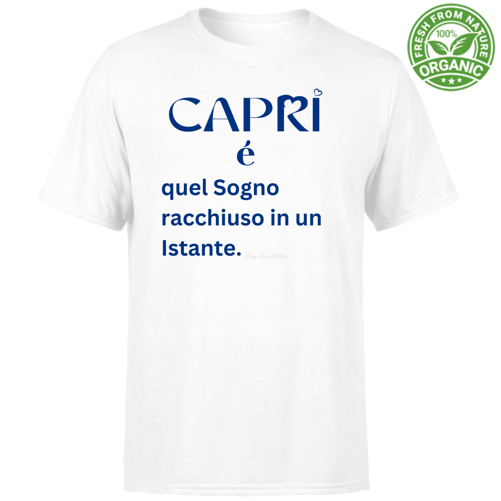 T-Shirt Unisex Organic Capri Sogno racchiuso in un istante scritta Blue