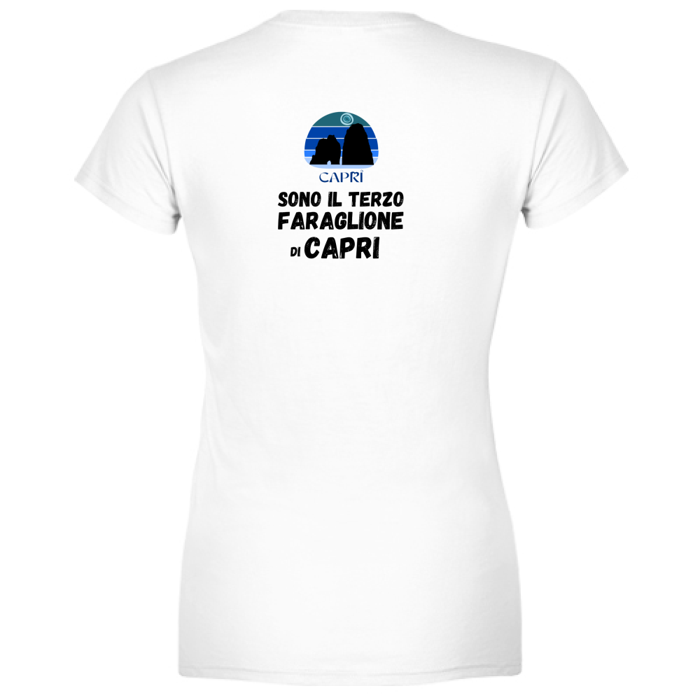 Women's T-Shirt I AM THE THIRD FARAGLIONE OF CAPRI BLACK WRITING