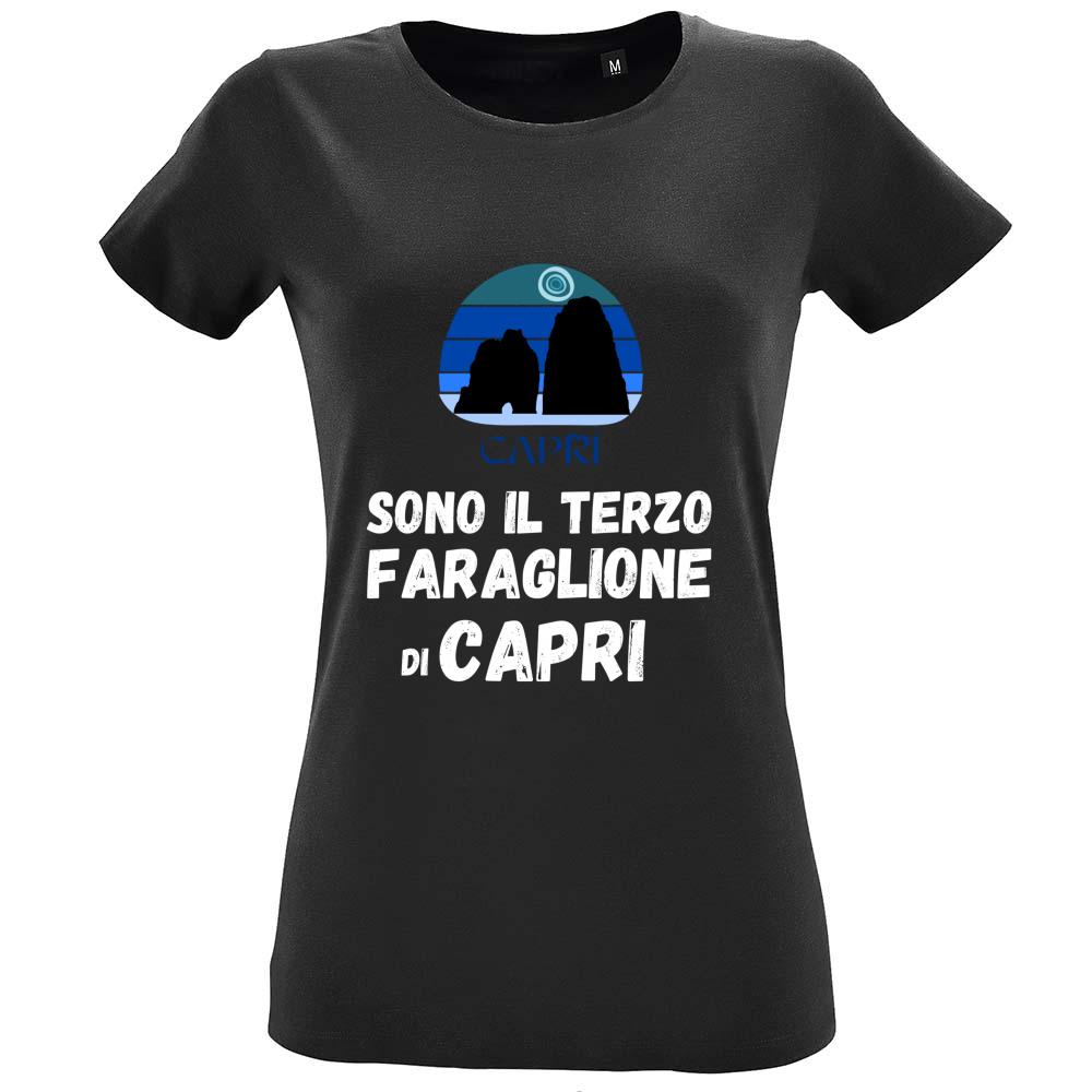 T-Shirt Women Fit SONO IL TERZO FARAGLIONE DI CAPRI SCRITTA BIANCA