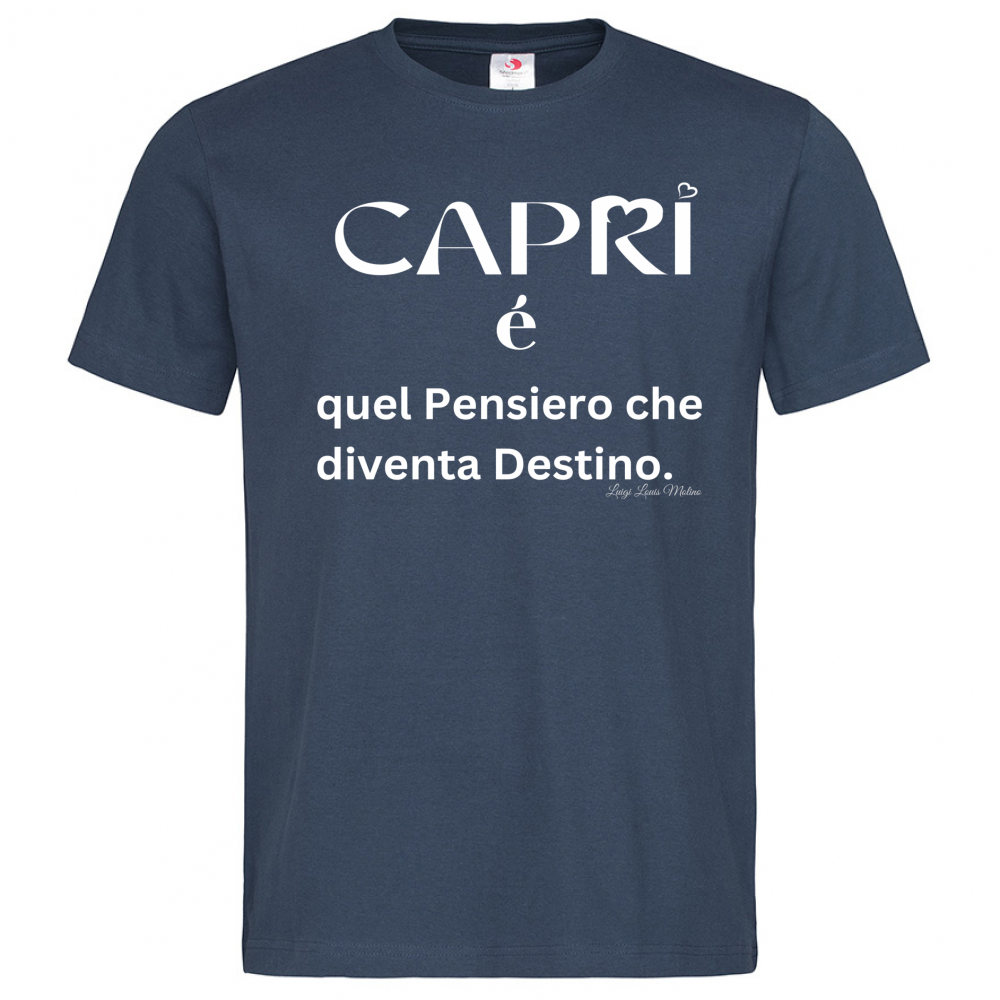 T-Shirt Men Premium Capri quel Pensiero che diventa Destino scritta bi