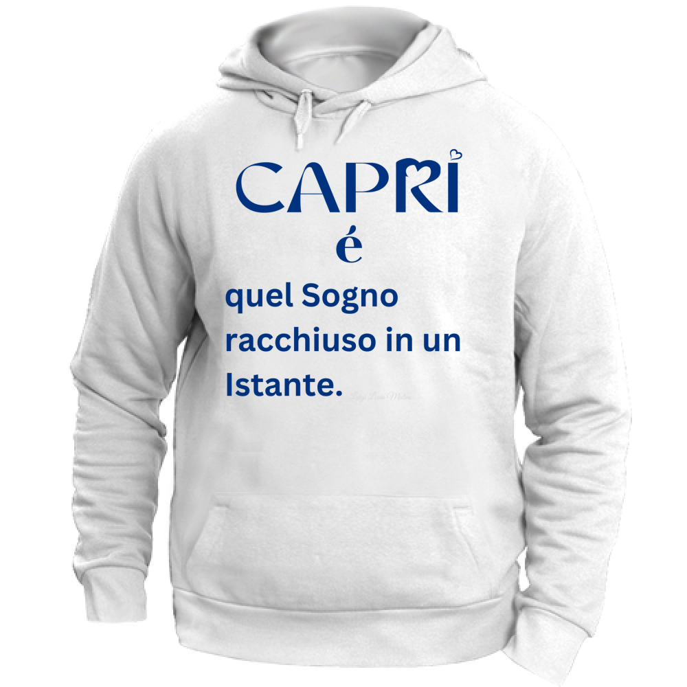 Felpa Unisex con Cappuccio Capri Sogno racchiuso in un istante scritta Blue