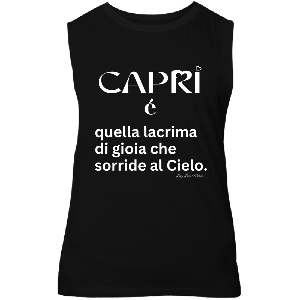 Canotta Unisex Capri é quella lacrima di gioia scritta bianca