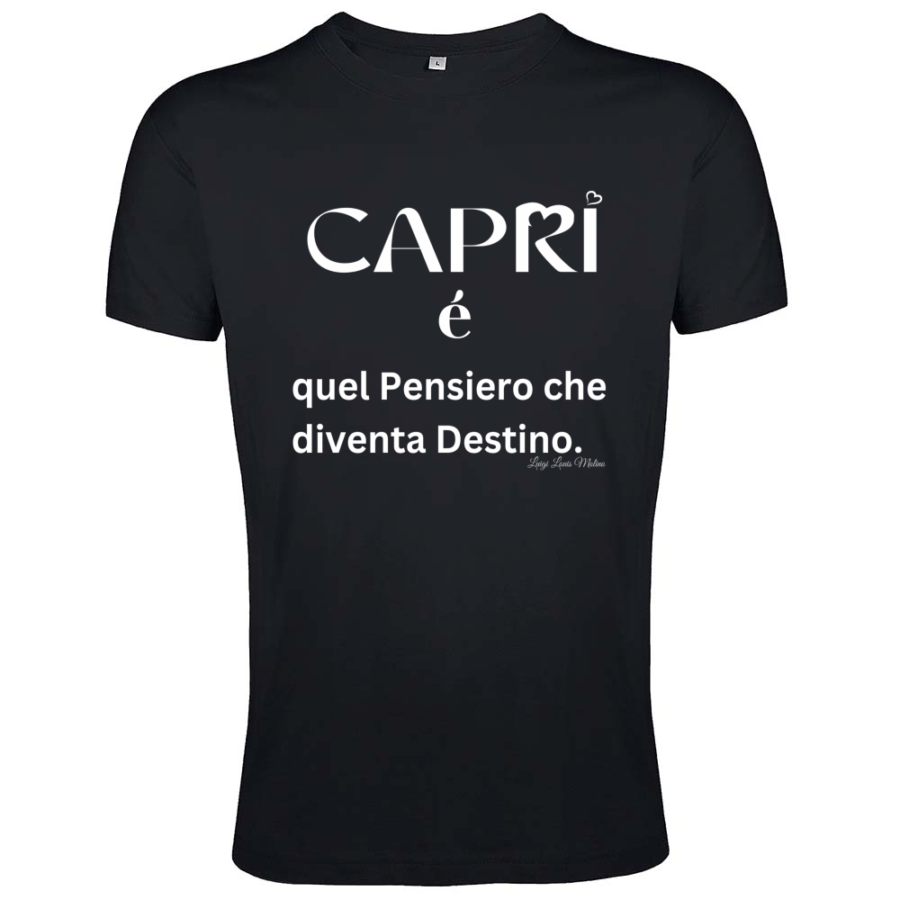 T-Shirt Men Fit Capri quel Pensiero che diventa Destino scritta bi
