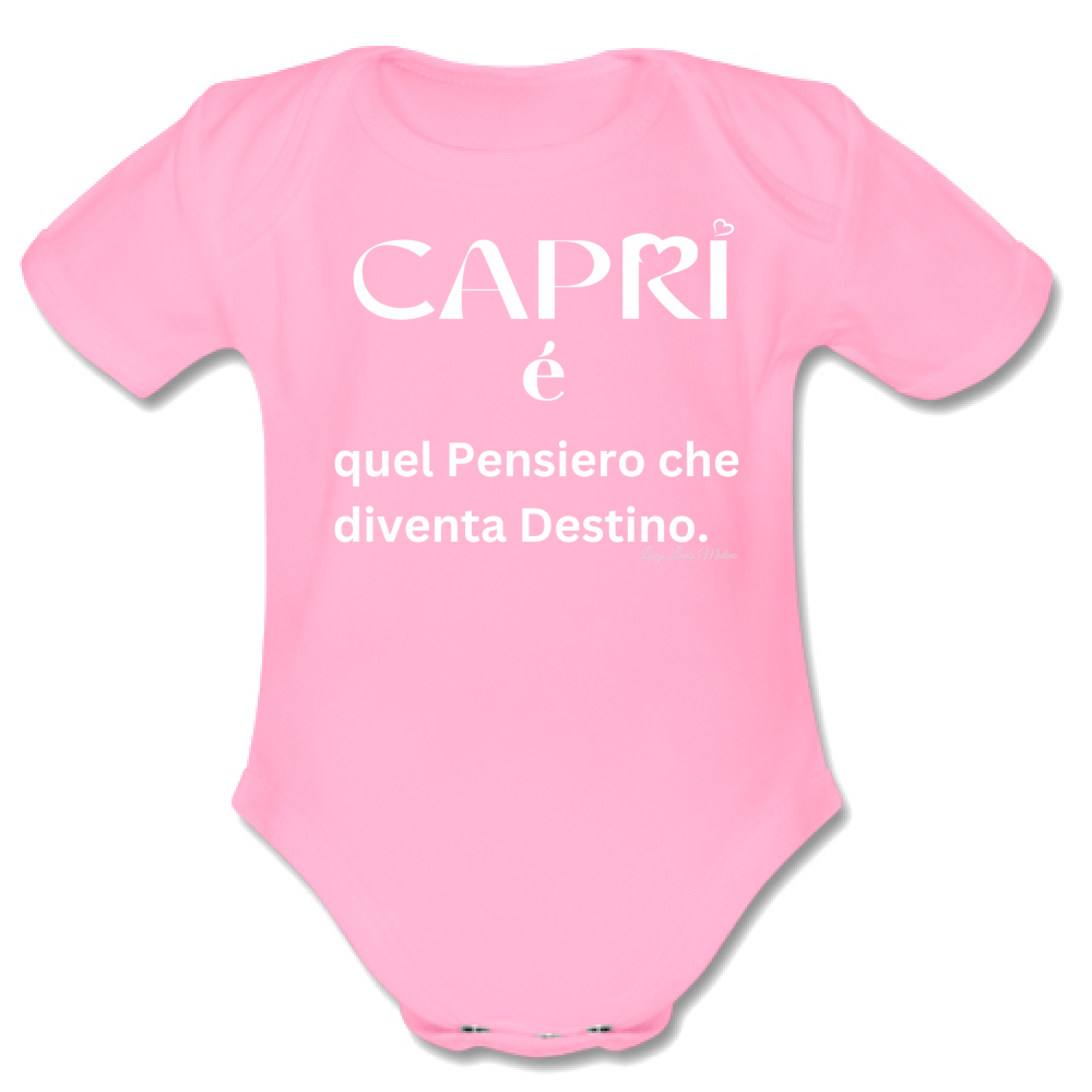 Body Bambino Capri quel Pensiero che diventa Destino scritta bi