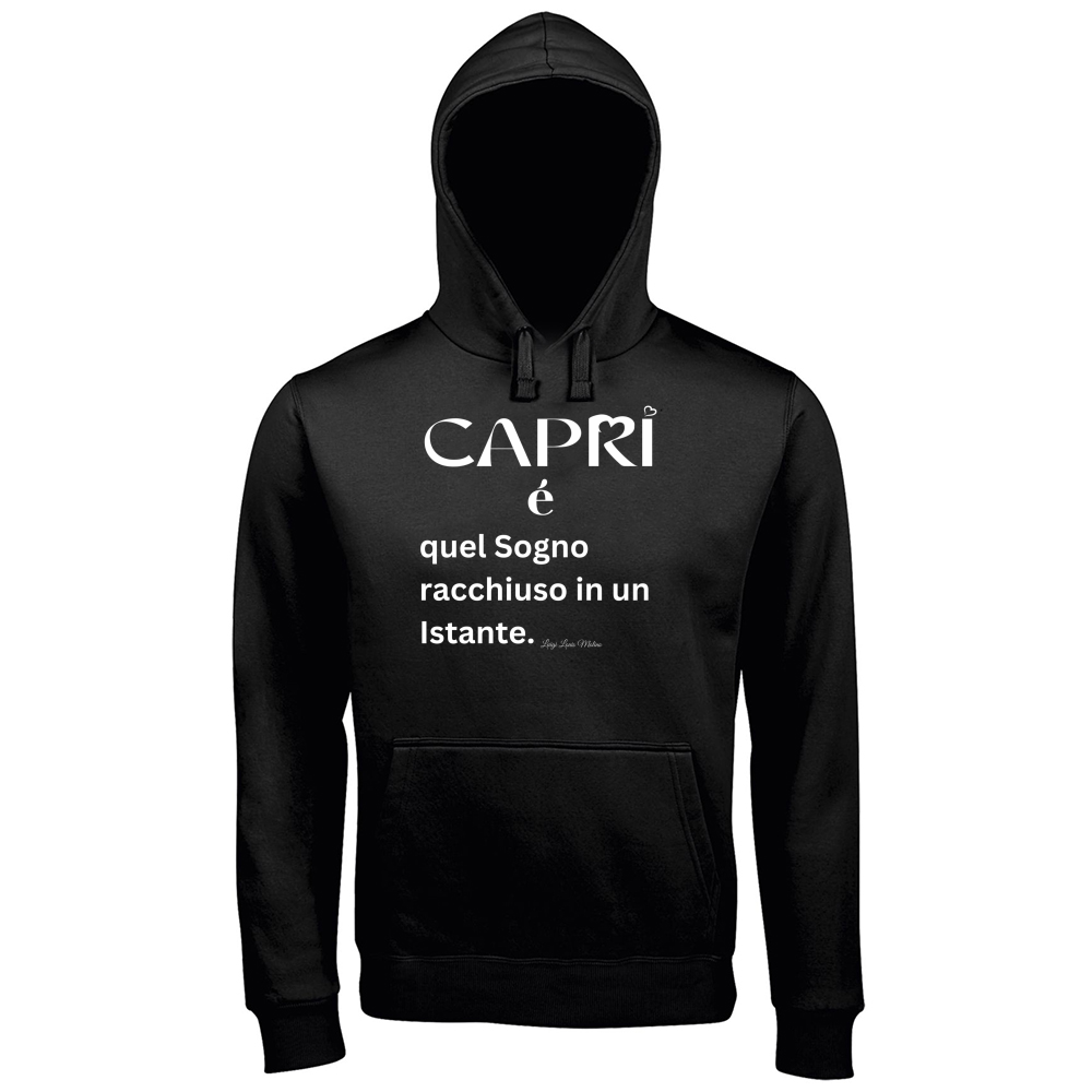 Hoodie Premium Men Capri Sogno racchiuso in un istante scritta bianca