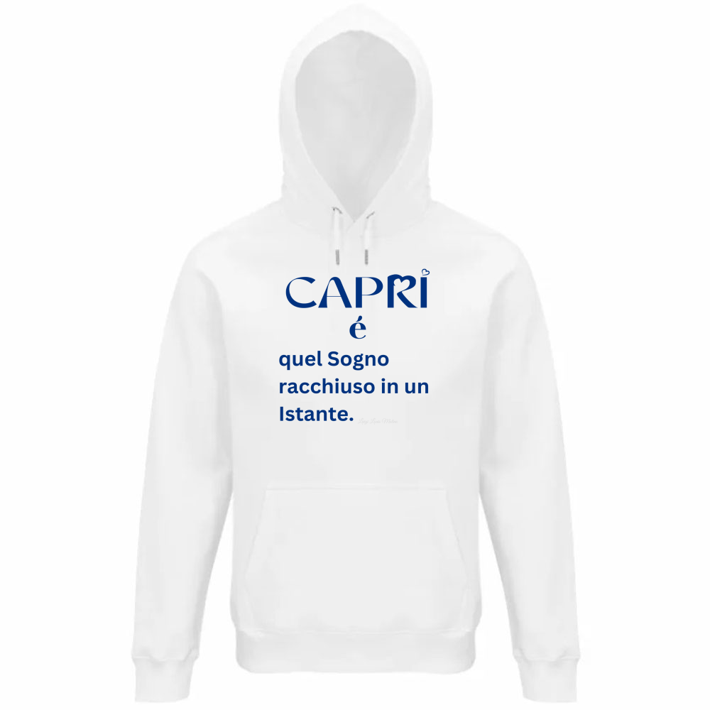 Felpa Organica Unisex Cappuccio Capri Sogno racchiuso in un istante scritta Blue