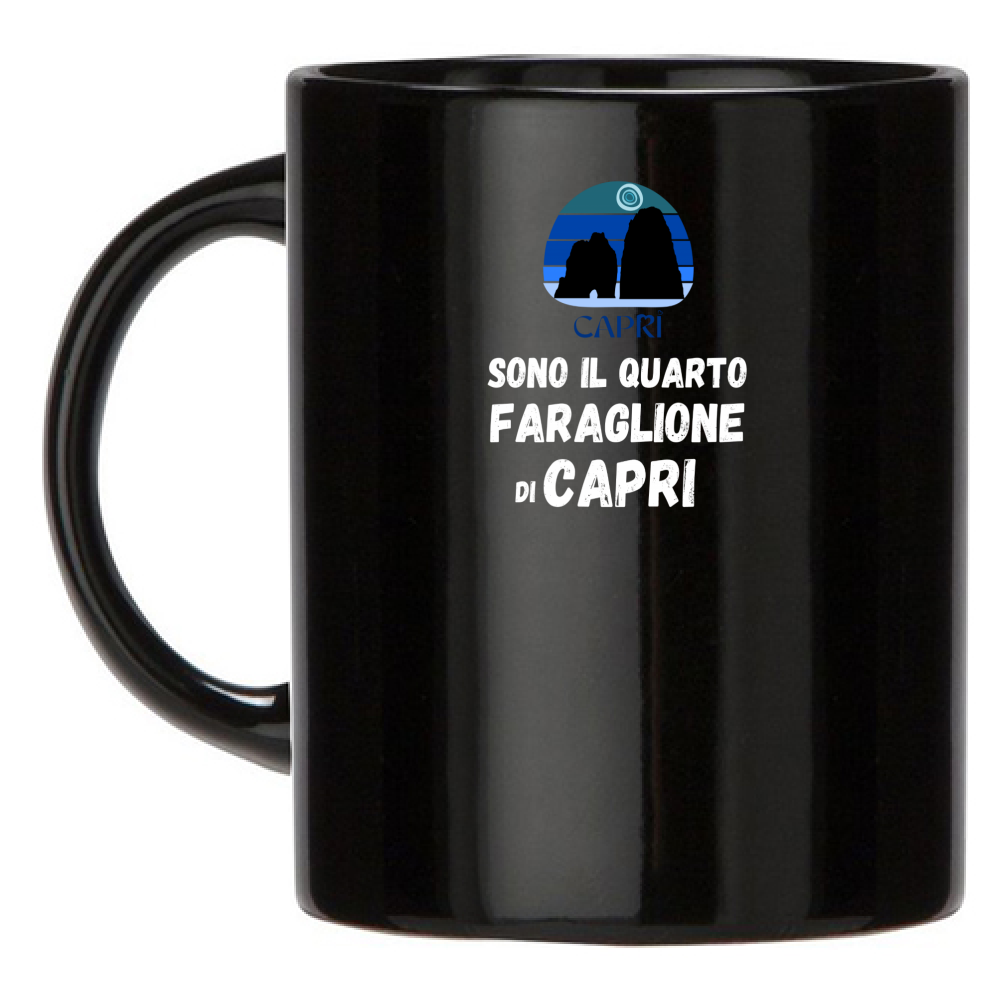 Black Mug I AM THE FOURTH FARAGLIONE OF CAPRI WHITE WRITING